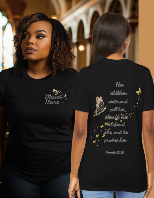 Blessed Mama Tee Proverbs 31:28