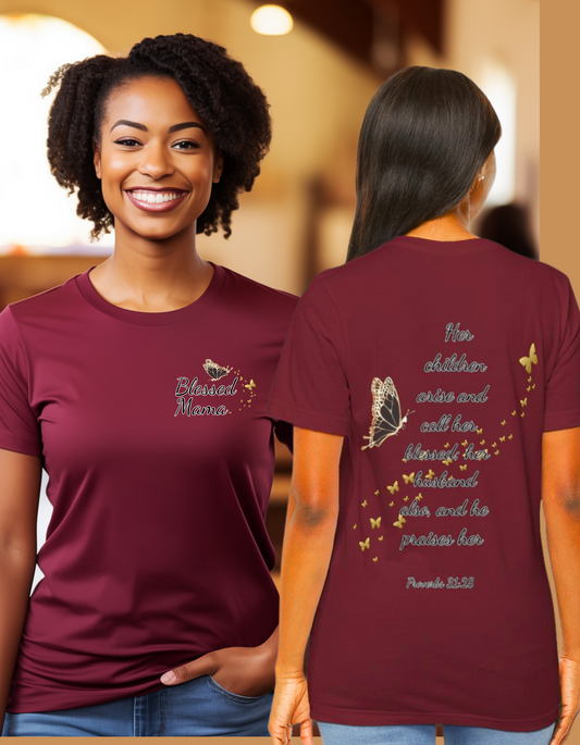 Blessed Mama Tee Proverbs 31:28